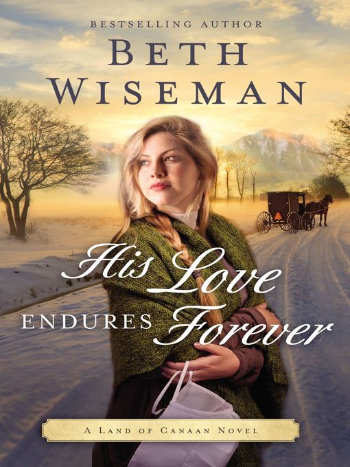 Title details for His Love Endures Forever by Beth Wiseman - Available